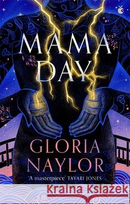 Mama Day Gloria Naylor 9780349016153 Little, Brown Book Group - książka