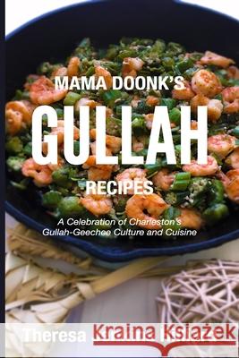 Mama Doonk's Gullah Recipes Theresa Jenkins Hilliard 9781981172641 Createspace Independent Publishing Platform - książka