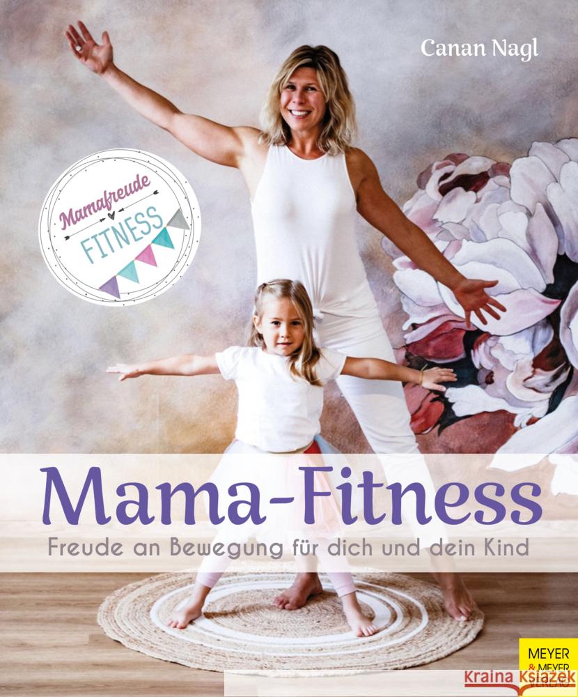 Mama-Fitness Nagl, Canan 9783840377532 Meyer & Meyer Sport - książka