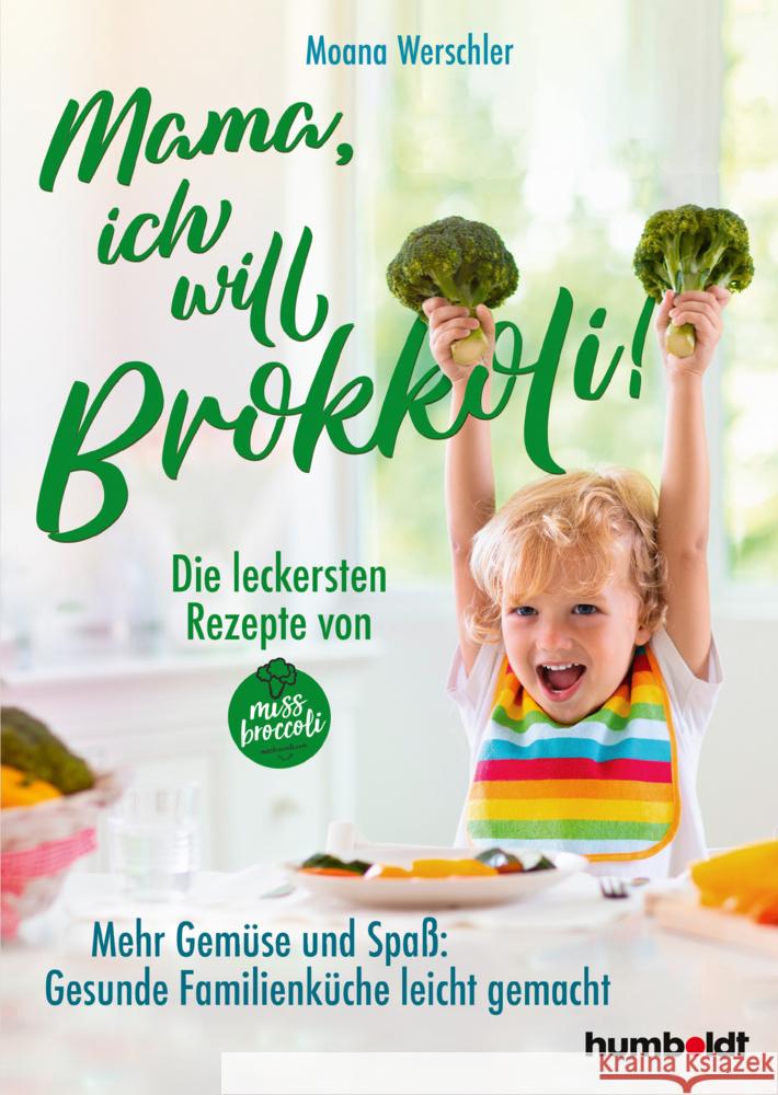 Mama, ich will Brokkoli!  9783842617056 Schlütersche - książka