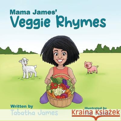 Mama James\' Veggie Rhymes Tabatha James Mel Casipit 9781088066591 Pirouette Publishing - książka