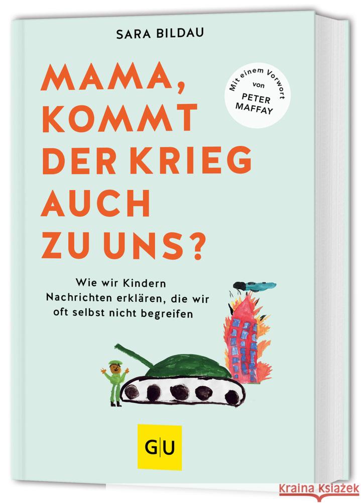 Mama, kommt der Krieg auch zu uns? - Vorwort von Peter Maffay Bildau, Sara 9783833893339 Gräfe & Unzer - książka