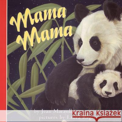 Mama Mama Jean Marzollo Marzollo                                 Laura Regan 9780694012459 HarperFestival - książka