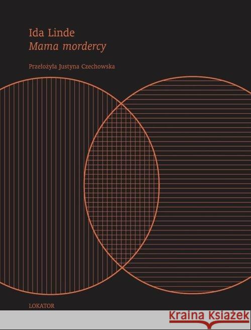 Mama mordercy Linde Ida 9788363056568 Lokator - książka