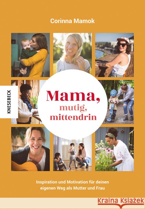 Mama, mutig, mittendrin Mamok, Corinna 9783957284662 Knesebeck - książka