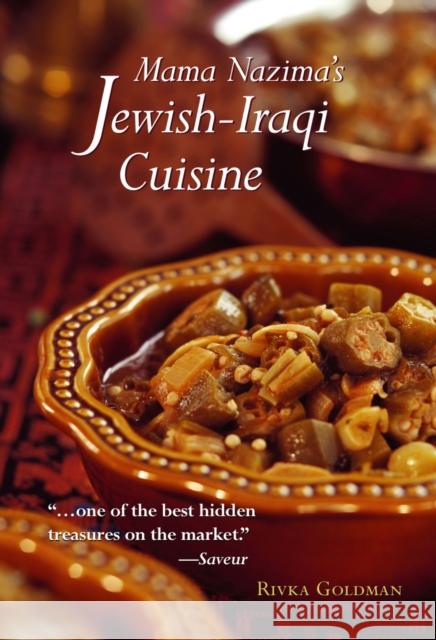 Mama Nazima's Jewish-Iraqi Cuisine: Jewish Iraqi Recipes Goldman, Rivka 9780781814263 Hippocrene Books - książka