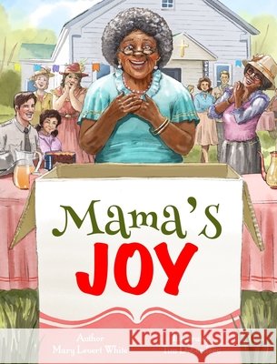Mama's Joy White Mary  L White 9798985906417 Mary Levert White - książka