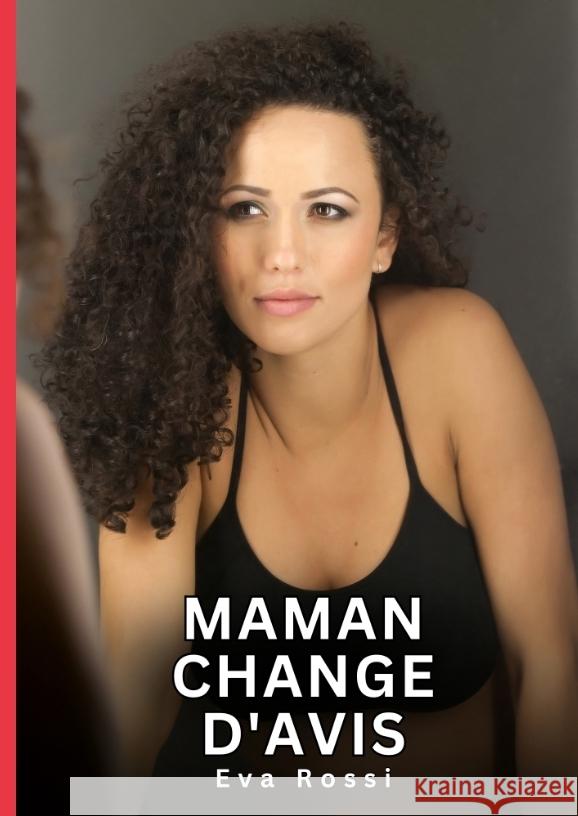 Maman change d'avis Rossi, Eva 9783384693204 Eva Rossi - książka