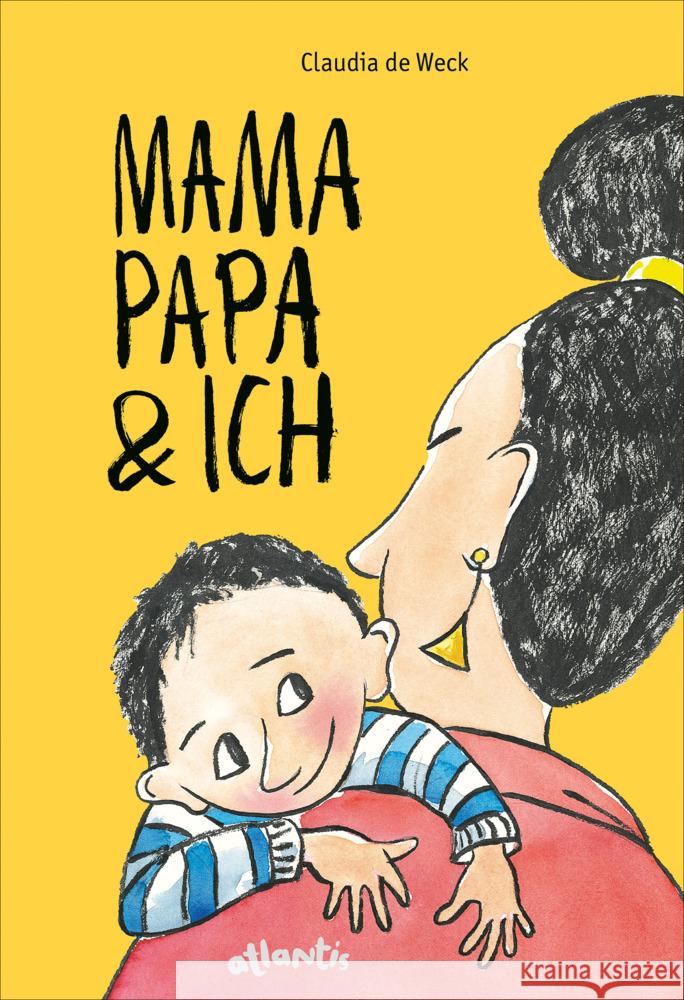 Mamapapa & ich / Papamama & ich de Weck, Claudia 9783715208671 Atlantis Zürich - książka