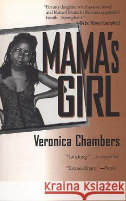 Mama's Girl Veronica Chambers 9781573225991 Riverhead Books - książka