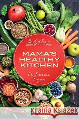 Mama's Healthy Kitchen Bridget Simon 9781643181400 Imperium Publishing - książka
