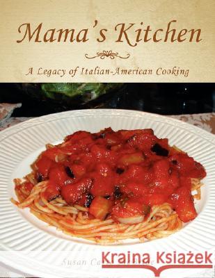 Mama's Kitchen Susan Carro McBride 9781425783723 Xlibris Corporation - książka