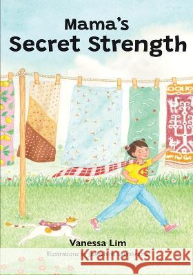 Mama's Secret Strength Josephine Satyakrama Bekah Grace Vanessa Lim 9798358573871 Independently Published - książka