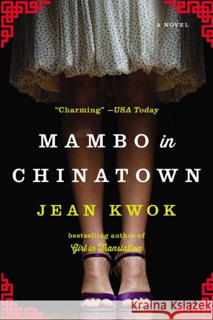 Mambo in Chinatown: A Novel Jean Kwok 9781594633805 Riverhead Books - książka