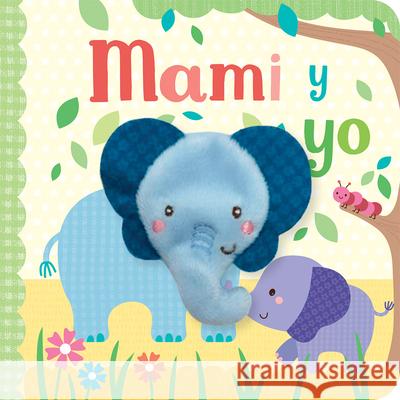 Mami Y Yo / Mommy and Me (Spanish Edition) Cottage Door Press 9781680528893 Cottage Door Press - książka