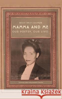 Mamma and Me Bessie Emily Coleman 9781643782720 Austin Macauley - książka
