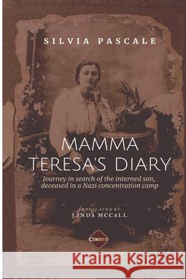 Mamma Teresa's Diary Linda McCall Silvia Pascale 9788866603443 Ciesse Edizioni - książka