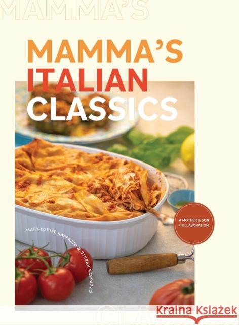 Mamma's Italian Classics Stefan Rappazzo 9781777847609 Hambone Publishing - książka