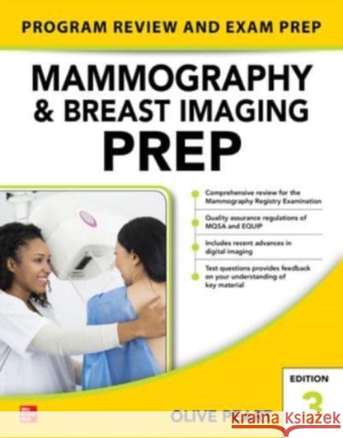 Mammography and Breast Imaging Prep: Program Review and Exam Prep, Third Edition Olive Peart 9781264257225 McGraw-Hill Education / Medical - książka