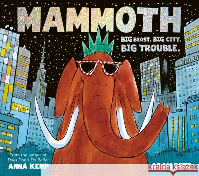Mammoth Anna Kemp 9781471191589 Simon & Schuster Ltd - książka