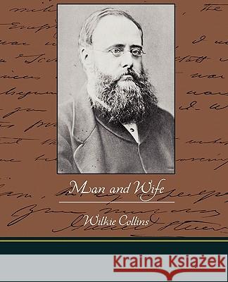 Man and Wife Wilkie Collins 9781438531861 Book Jungle - książka