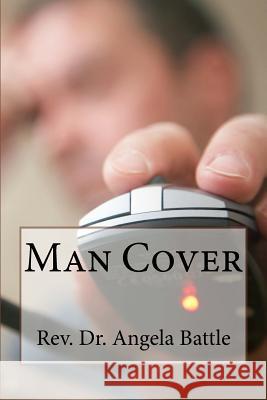 Man Cover Angela M. Battle 9781986916998 Createspace Independent Publishing Platform - książka