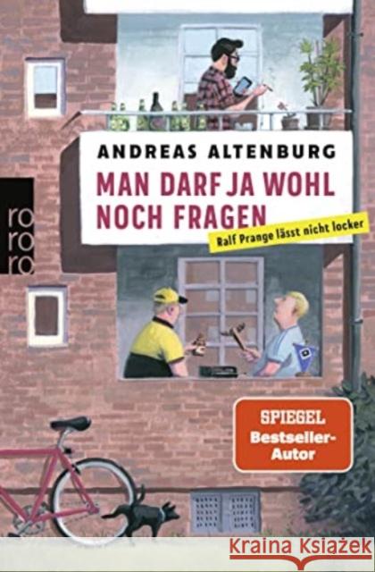 Man darf ja wohl noch fragen Altenburg, Andreas 9783499010811 Rowohlt TB. - książka