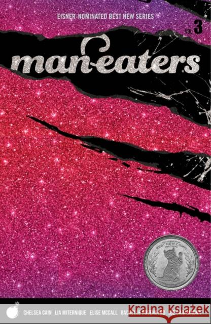 Man-Eaters Volume 3 Chelsea Cain Elise McCall Lia Miternique 9781534314245 Image Comics - książka