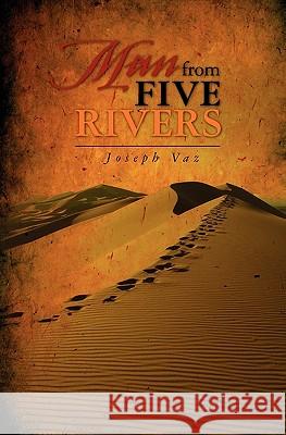 Man from Five Rivers Joseph Vaz 9781451592528 Createspace - książka