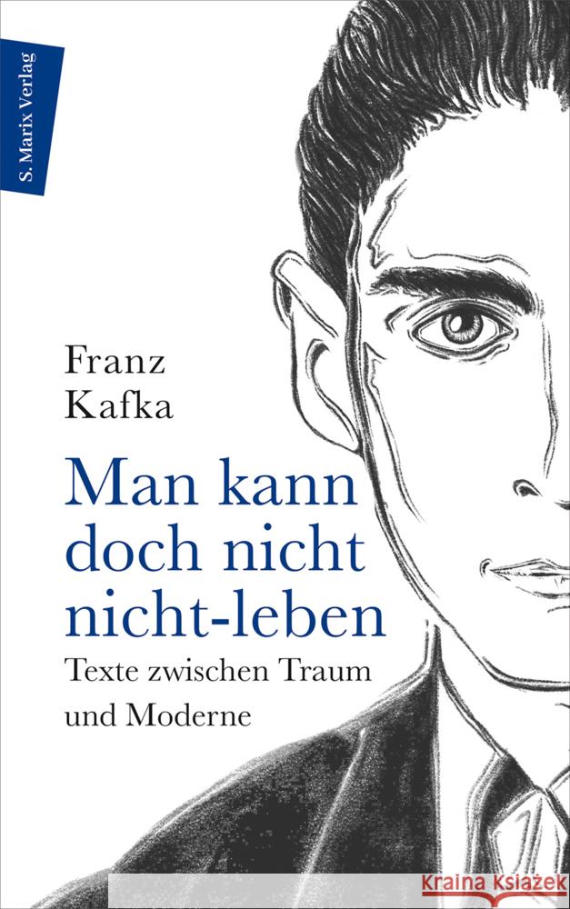 Man kann doch nicht nicht-leben Kafka, Franz 9783737412209 Marix Verlag - książka