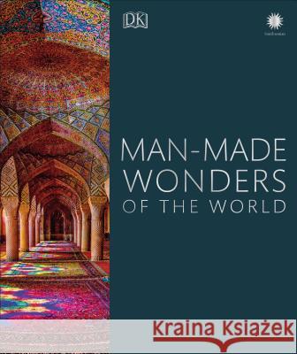 Man-Made Wonders of the World DK 9781465482525 DK Publishing (Dorling Kindersley) - książka