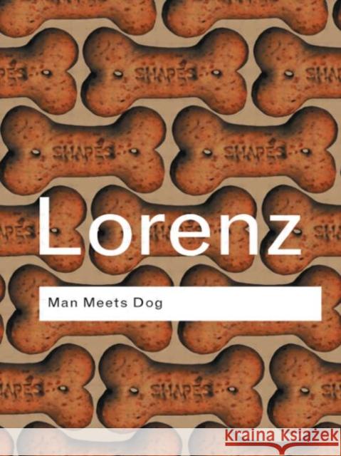 Man Meets Dog Konrad Lorenz 9780415267441 Routledge - książka