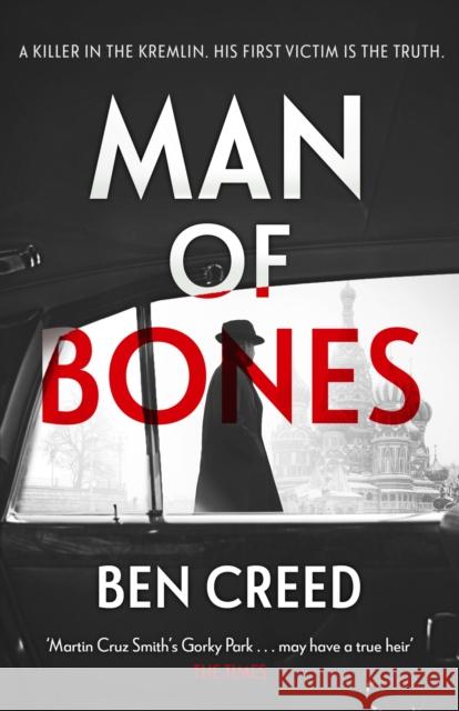 Man of Bones: From the author of The Times 'Thriller of the Year' Ben Creed 9781802793130 Headline Publishing Group - książka