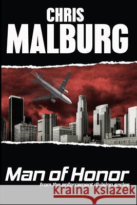 Man of Honor Chris Malburg 9781978415621 Createspace Independent Publishing Platform - książka