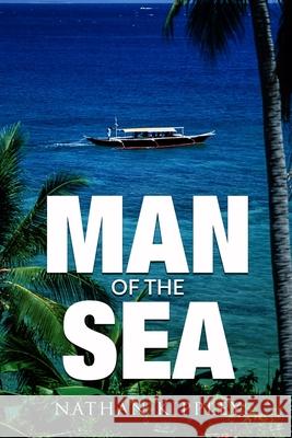 Man of the Sea: Heaven's Gate Nathan Kippley 9781718079526 Independently Published - książka