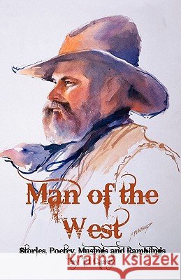 Man Of The West Peretz, Phil 9781456301286 Createspace - książka