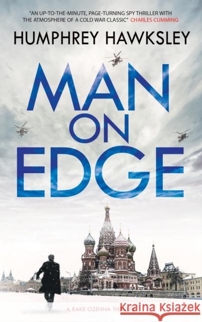 Man on Edge Humphrey Hawksley 9781780296661 Canongate Books - książka