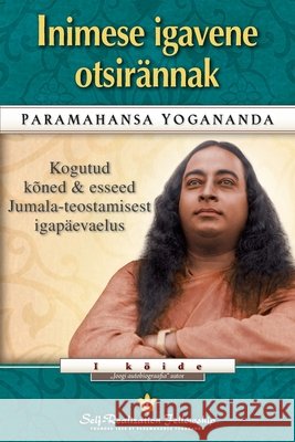 Man's Eternal Quest (Estonian) Paramahansa Yogananda 9780876128756 Self-Realization Fellowship - książka
