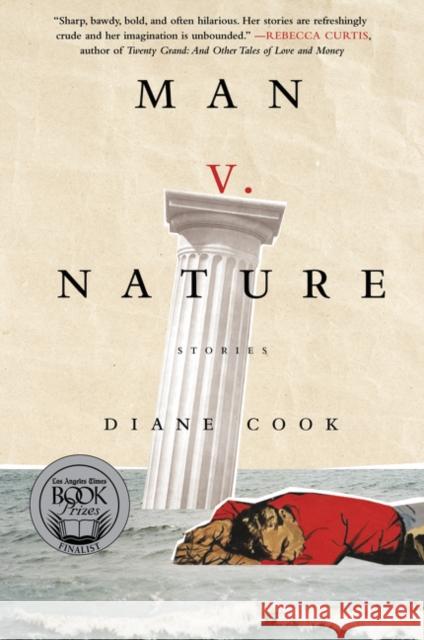 Man V. Nature: Stories Diane Cook 9780062333117 Harper Perennial - książka