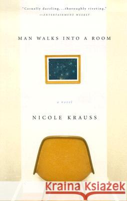 Man Walks Into a Room Nicole Krauss 9780385721912 Anchor Books - książka