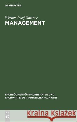 Management Werner Josef Gartner 9783486259377 Walter de Gruyter - książka
