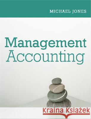 Management Accounting Michael Jones 9780470057704  - książka