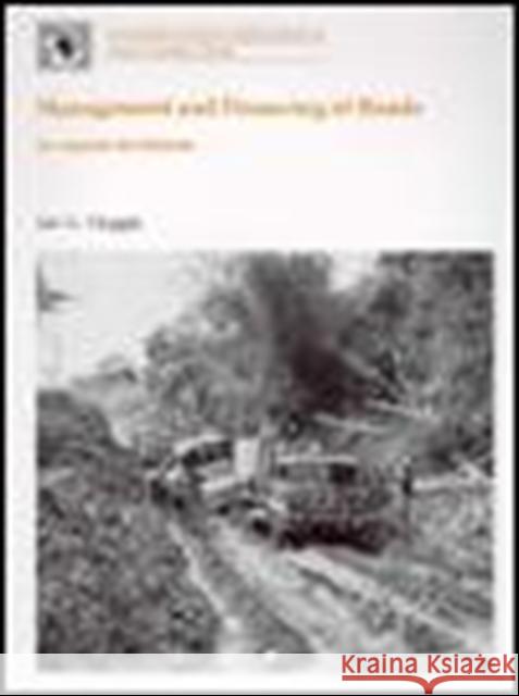 Management and Financing of Roads : An Agenda for Reform Ian G. Heggie 9780821331439 WORLD BANK PUBLICATIONS - książka