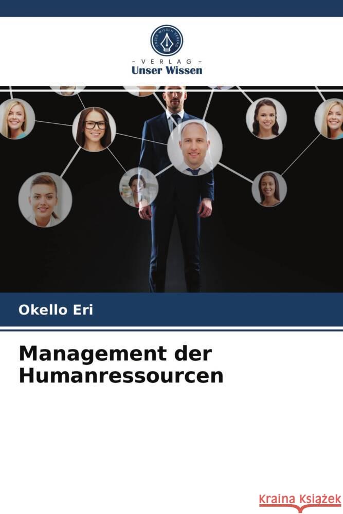 Management der Humanressourcen Eri, Okello 9786204007557 Verlag Unser Wissen - książka