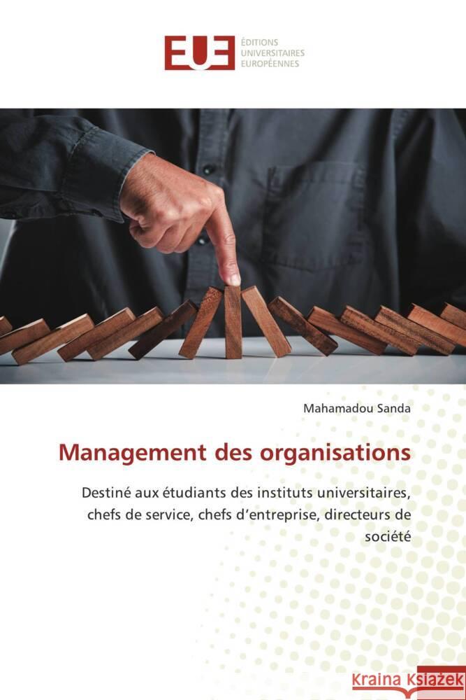 Management des organisations SANDA, Mahamadou 9786206690870 Éditions universitaires européennes - książka