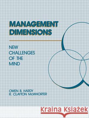 Management Dimensions: New Challenges Owen B. Hardy Clayton R. McWhorter Hardy 9780871897602 Aspen Publishers - książka