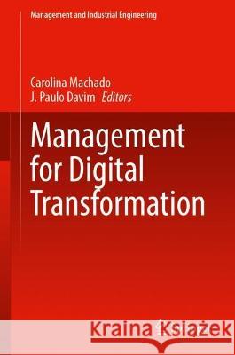 Management for Digital Transformation  9783031420597 Springer International Publishing - książka