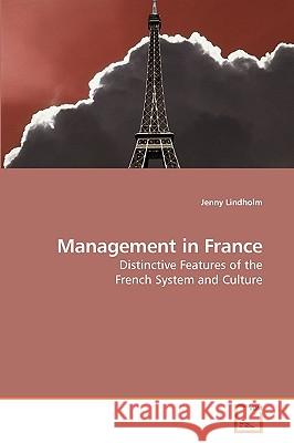 Management in France Jenny Lindholm 9783639230222 VDM Verlag - książka