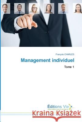 Management individuel Fran Charles 9786139590667 Editions Vie - książka