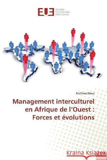 Management interculturel en Afrique de l'Ouest : Forces et évolutions Meca, Mathieu 9786138485315 Éditions universitaires européennes - książka